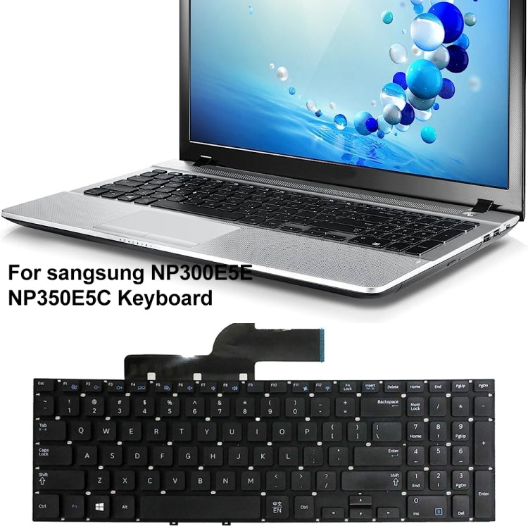 For Samsung NP300E5E / NP350E5C US Version Laptop Keyboard - Replacement Keyboards by buy2fix | Online Shopping UK | buy2fix